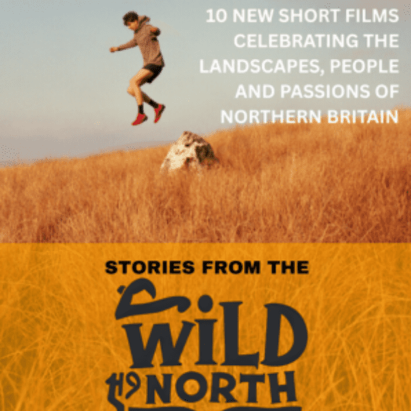Stories from the Wild North | Presented by London Mountain Film Festival